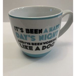 Beatles Song Bluw Coffee Cup Mug Hard Days Night I've Been Working Like a Dog